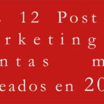 Los 12 Post de marketing y ventas más deseados en 2018