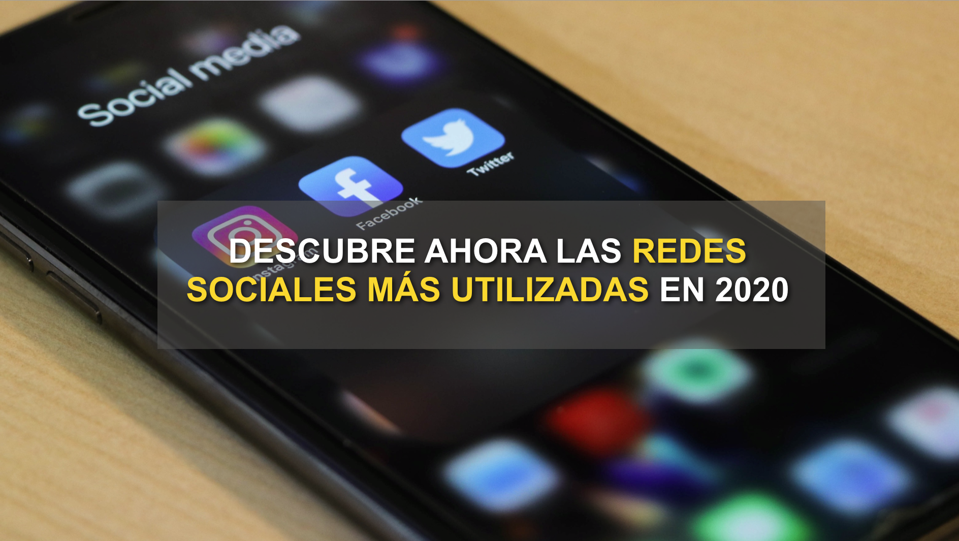 redes sociales más utilizadas 2020 redes sociales más utilizadas 2020