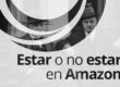 estar o no estar en amazon