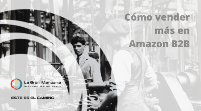 como vender en amazon b2b como vender en amazon b2b